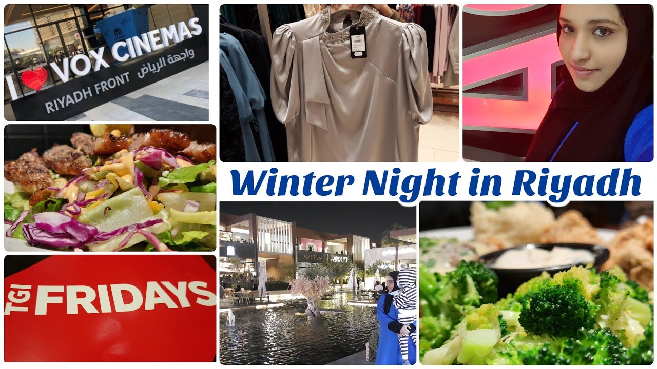 Visit to Riyadh Front | Museum of happiness | TGI Fridays Riyadh | Vox |  Places to visit in Riyadh