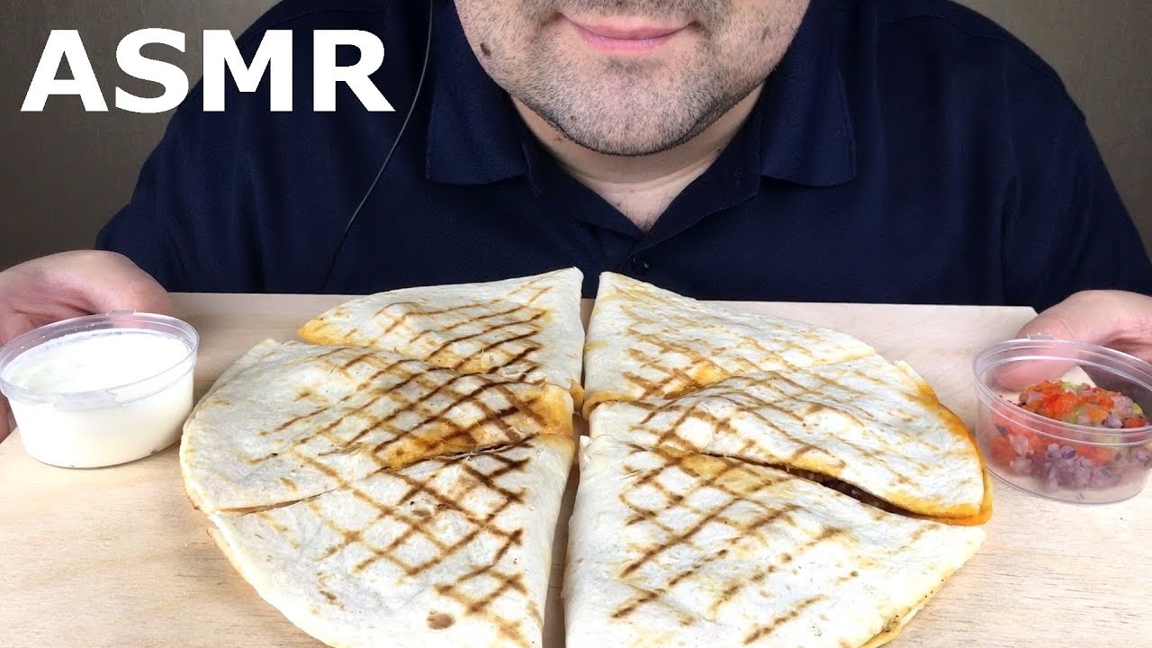 ASMR CHICKEN QUESADILLA (Eating Sounds, Eating Show) Mukbang *NO TALKING*