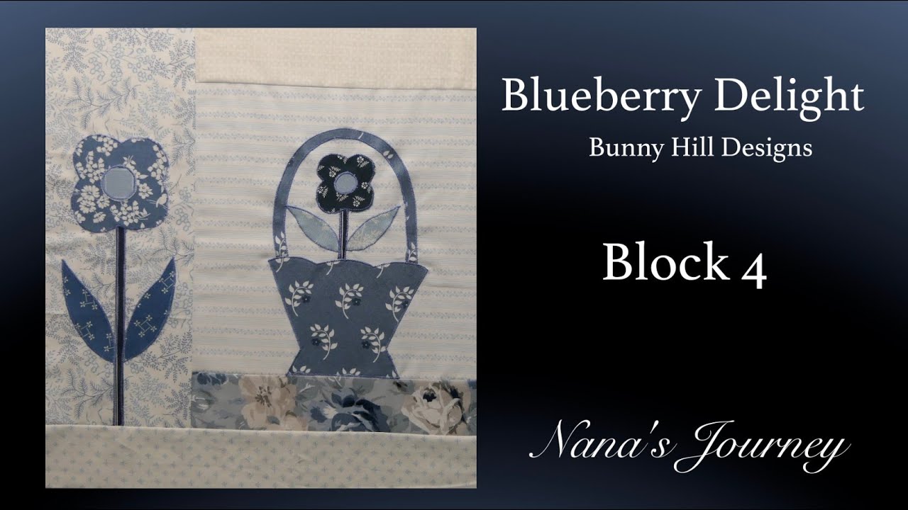 Черничное наслаждение, блок 4: Bunny Hill Designs