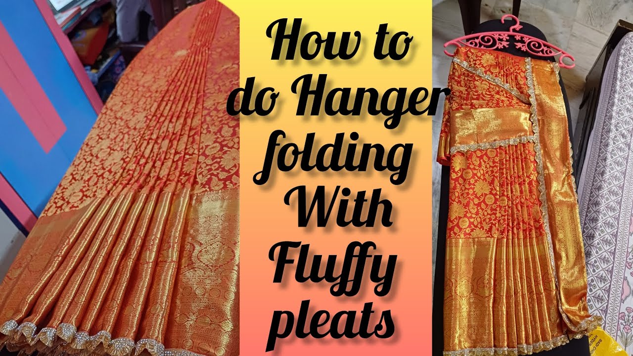 Saree Pre-pleating/Hanger folding/Fluffy Pleats #sareeprepleatingandfolding #viralvideo #trend