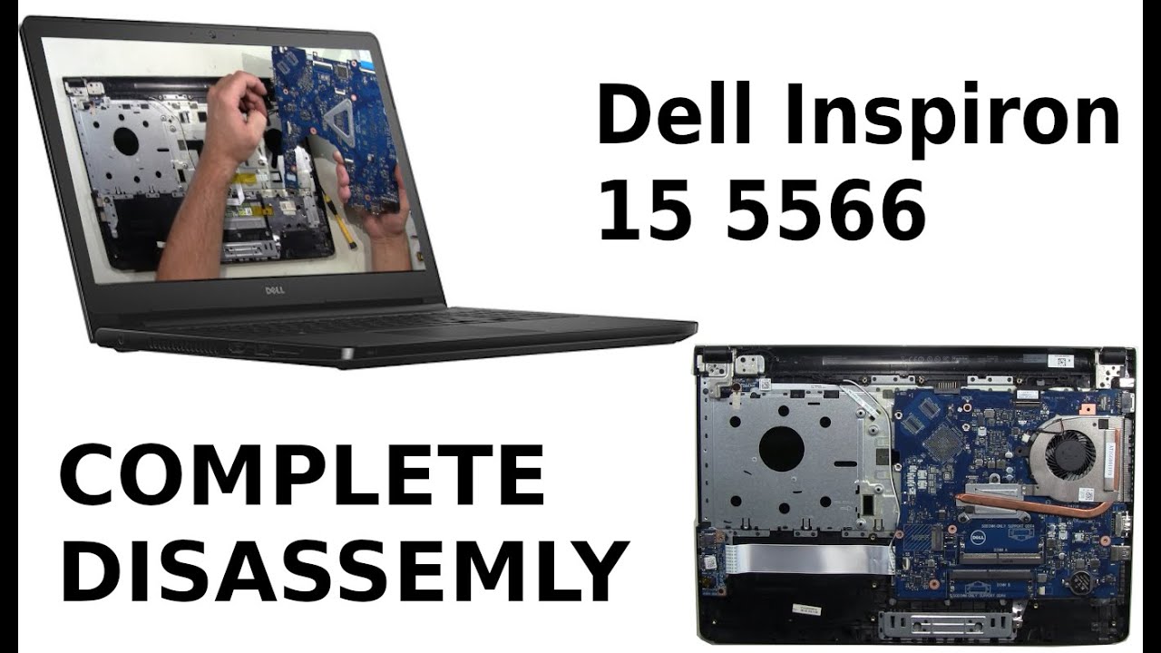 Dell Inspiron 15 5566 Take Apart Complete Disassemble
