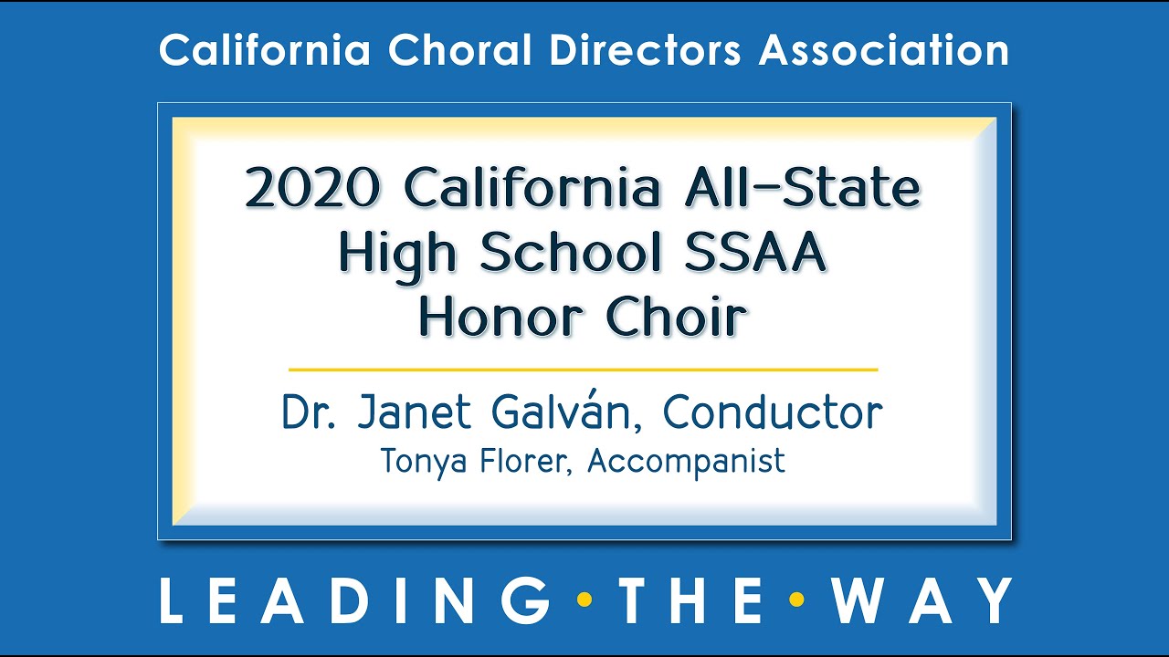 California 2020 All-State SSAA High School Honor Choir