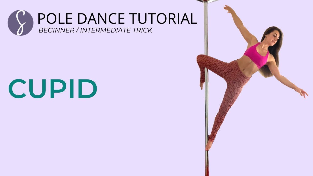 Pole Trick Tutorial: Cupid (Intermediate/ Beginner)