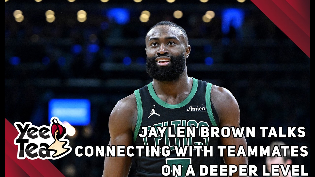 Jaylen Brown Talks Connecting With Teammates on a Deeper Level + More