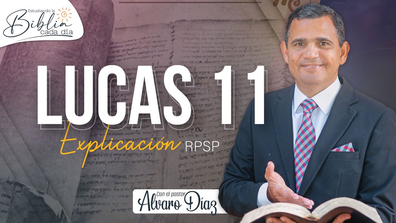 El padre nuestro|Lucas 11 | Reavivados por su Palabra | #RPSP