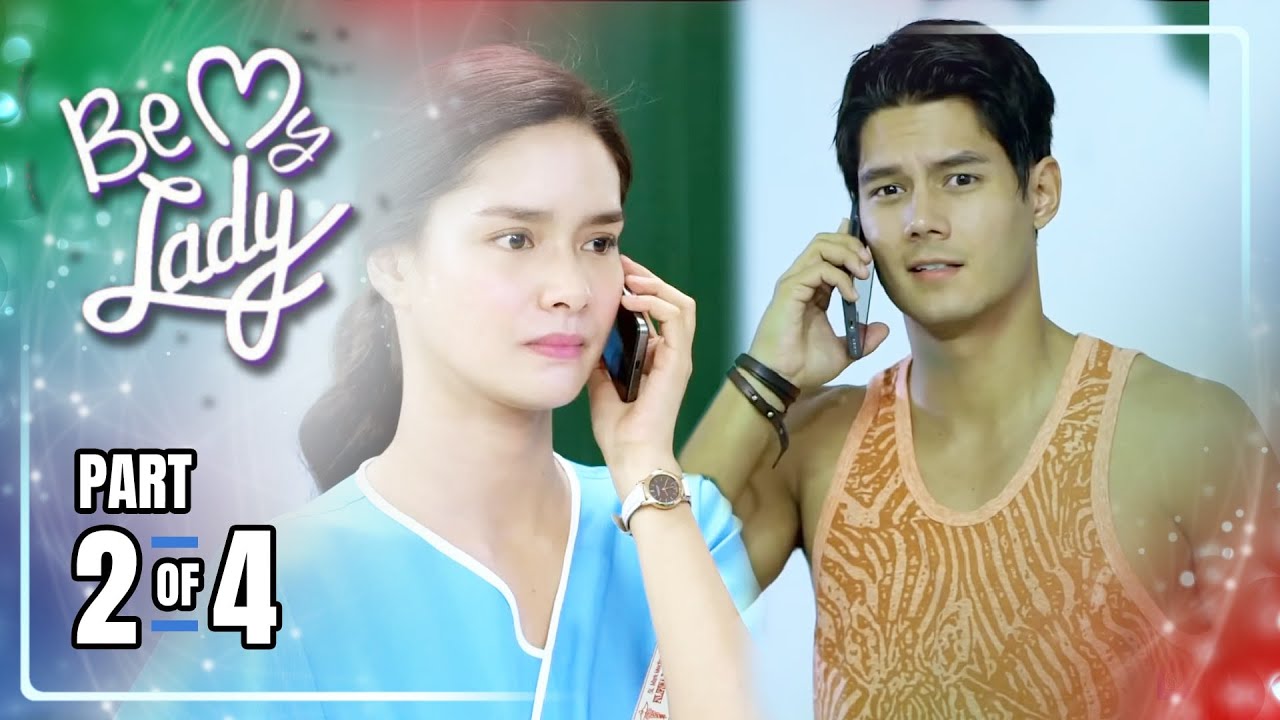 Be My Lady | Episode 119 (2/4) | August 10, 2022