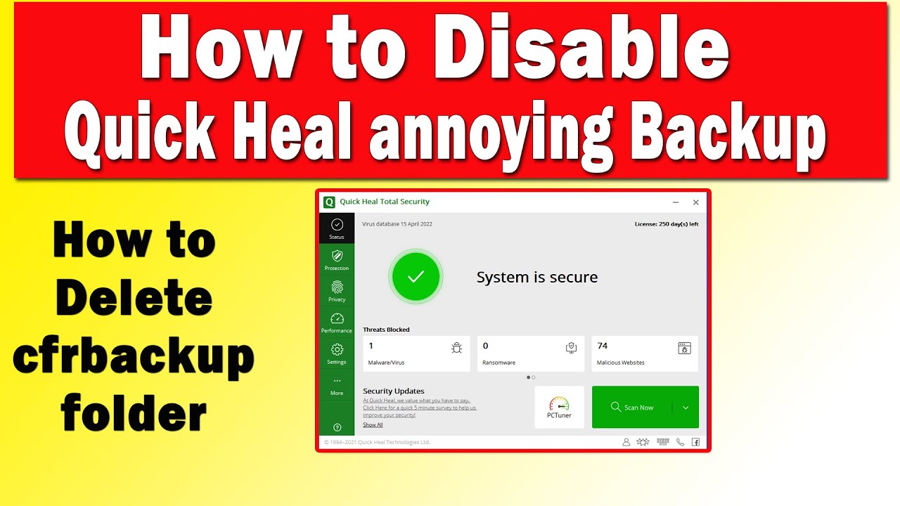 How to Disable Quick heal annoying back up | How to Delete cfrbackup folder