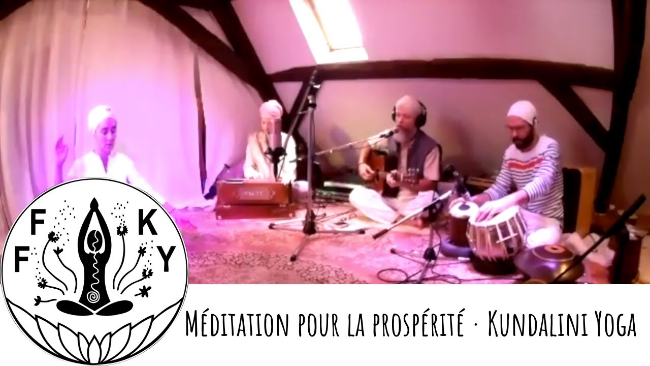 Méditation pour la Prospérité · Kundalini Yoga en Français · Bahuta Karam