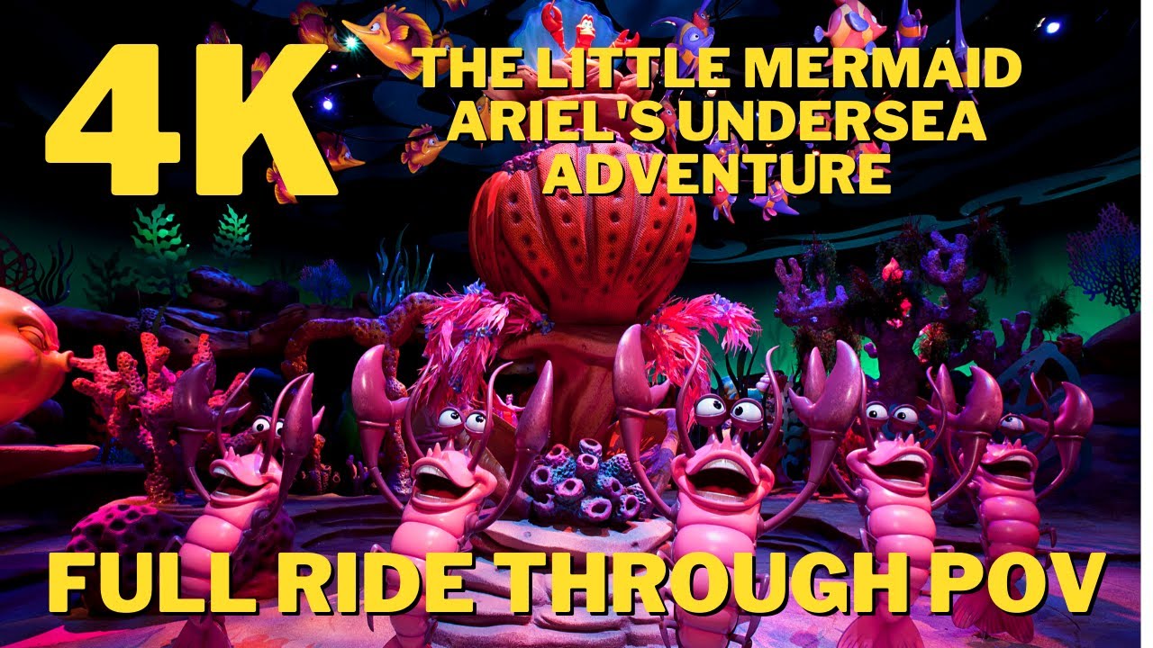 [2021] 4K The Little Mermaid Ariel's Undersea Adventure complete ride | Disneyland POV Ride Through
