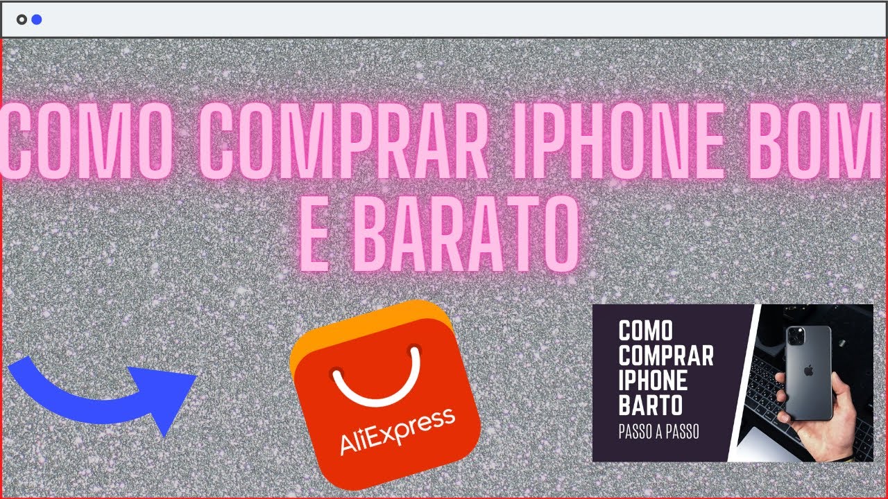 Como comprar iphone BOM E BARATO