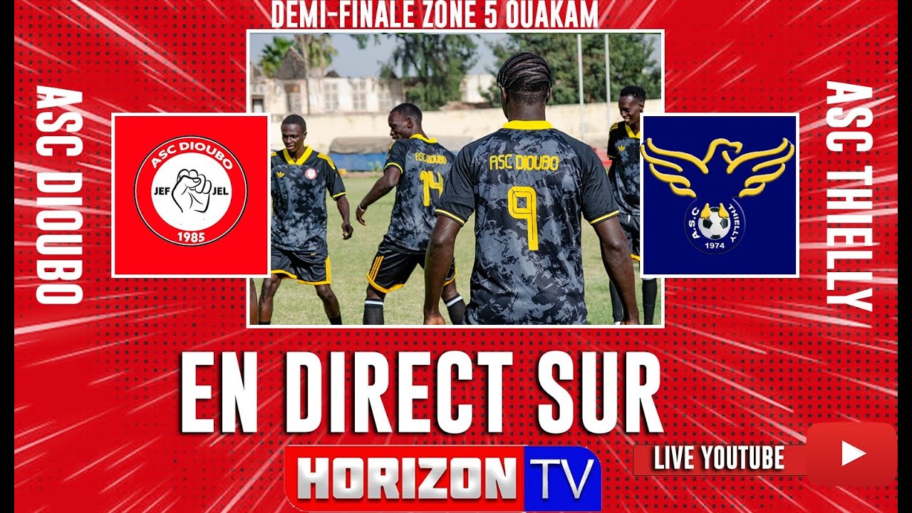 🛑EN DIRECT  DEMI FINALE Zone 5 Ouakam ASC DIOUBO vs THIELLY