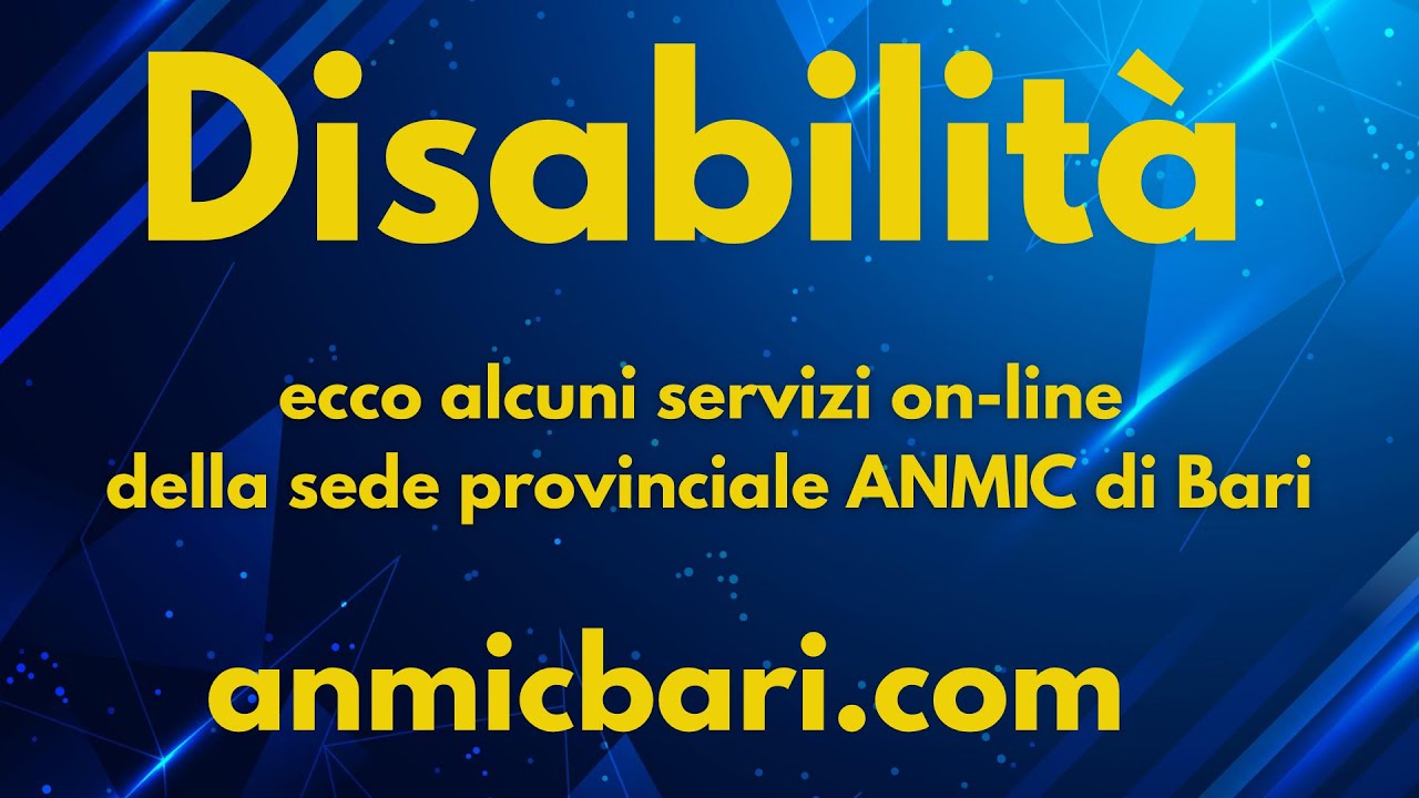 Disabilità: ecco alcuni servizi on line di ANMIC Bari