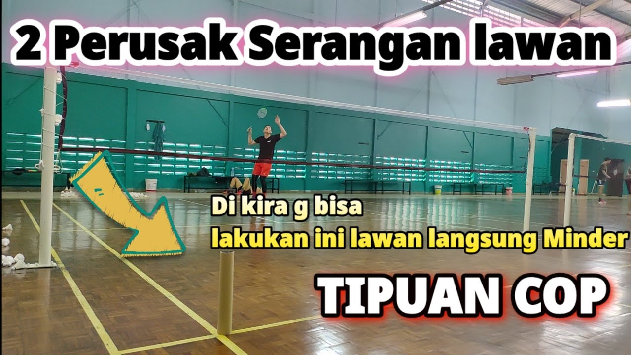 TUTORIAL 2 PUKULAN PENAKLUK LAWAN, CARA INI BUAT PEMAIN MATI LANGKAH BADMINTON