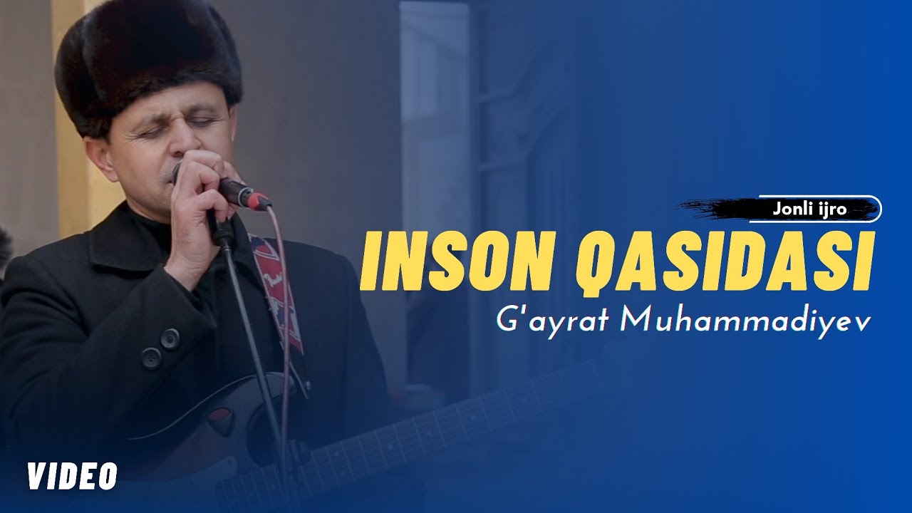 G'ayrat Muhammadiyev ‐ Inson qasidasi | Инсон қасидаси (Samarqand to'y)