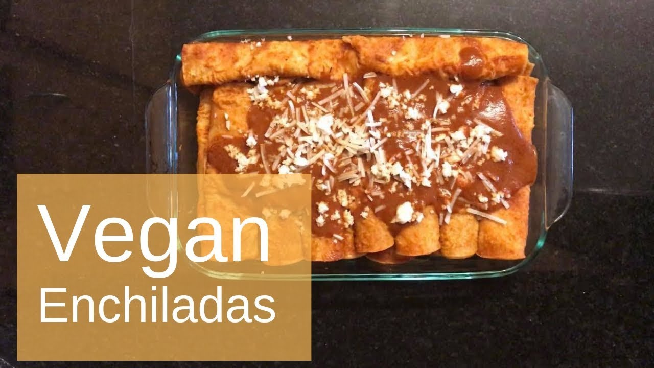 Mexican Vegan Enchiladas