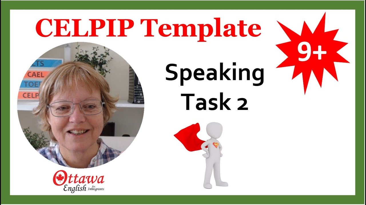 CELPIP Speaking Task 2 Template | How to Talk about a personal experience