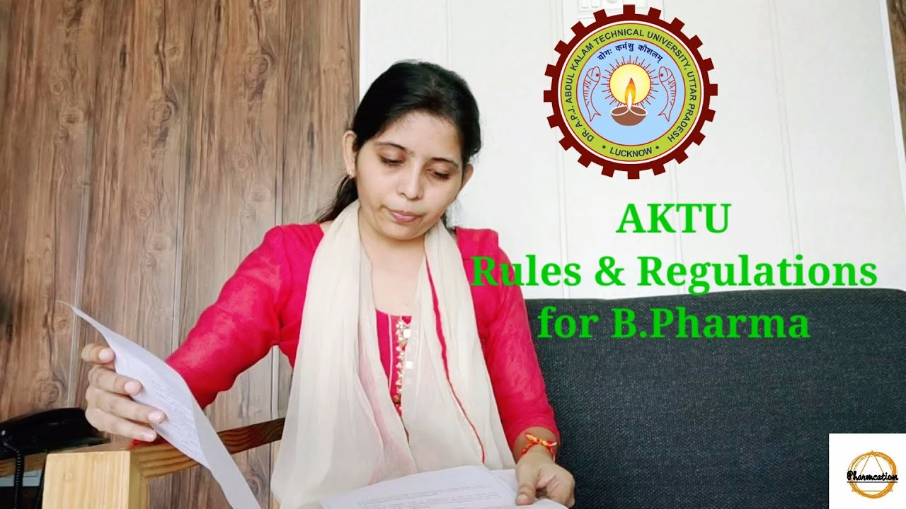 Updated Ordinances and Rules and Regulations II AKTU II  Minimum passing Marks in B.Pharma 1st Sem.