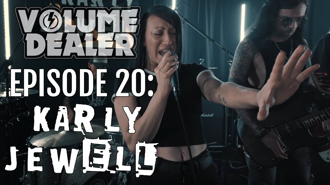 VOLUME DEALER - EPISODE 20 - KARLY JEWELL