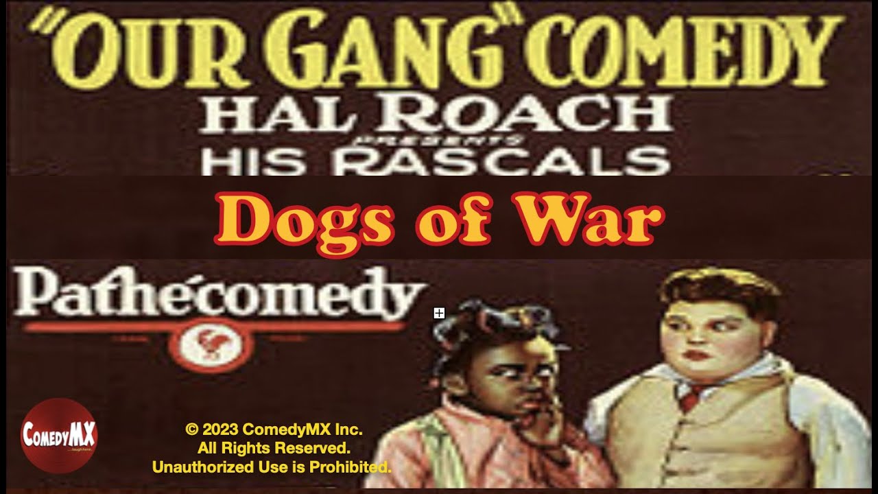 Dogs of War (1923) | Our Gang comedy | Joe Cobb, Mickey Daniels, Jackie Condon