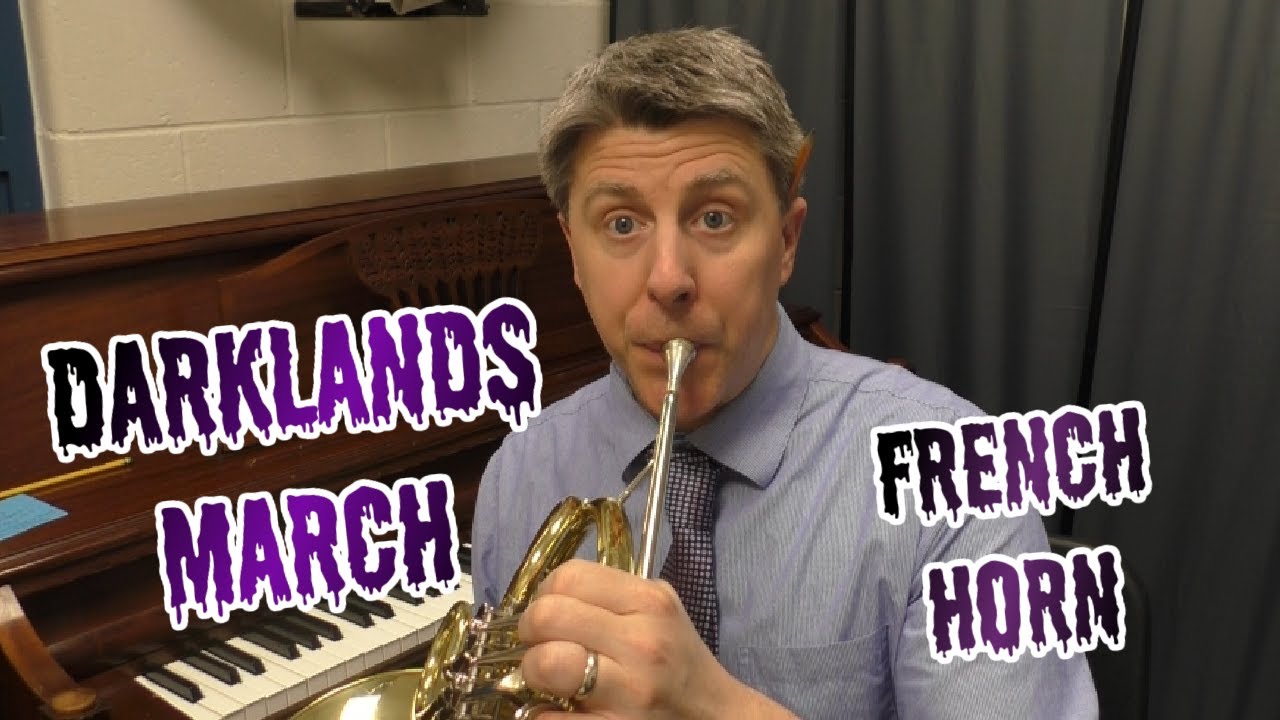 Видео Darklands March #7 - Видео для практики игры на валторне - играйте вместе с инструкциями.