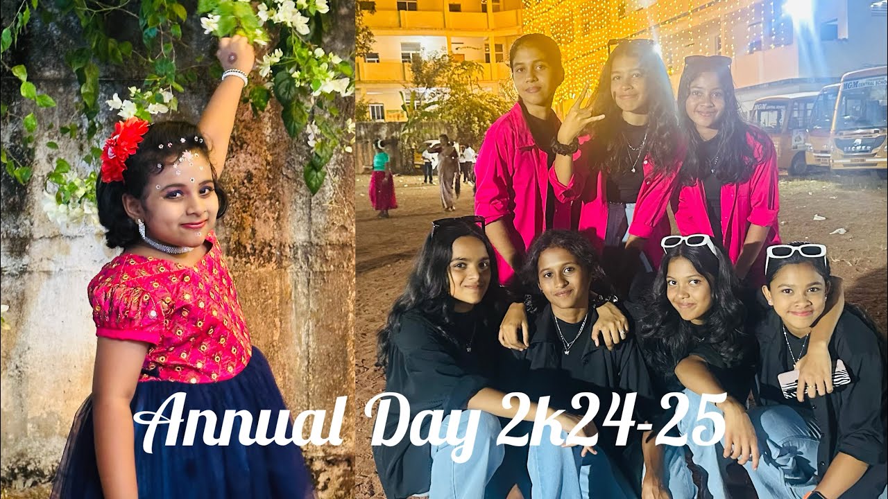 ഞങ്ങളുടെ സ്കൂൾ Annual day 💃👭🏻| 2k24/25 | mgm school paripally |Beegumsbees