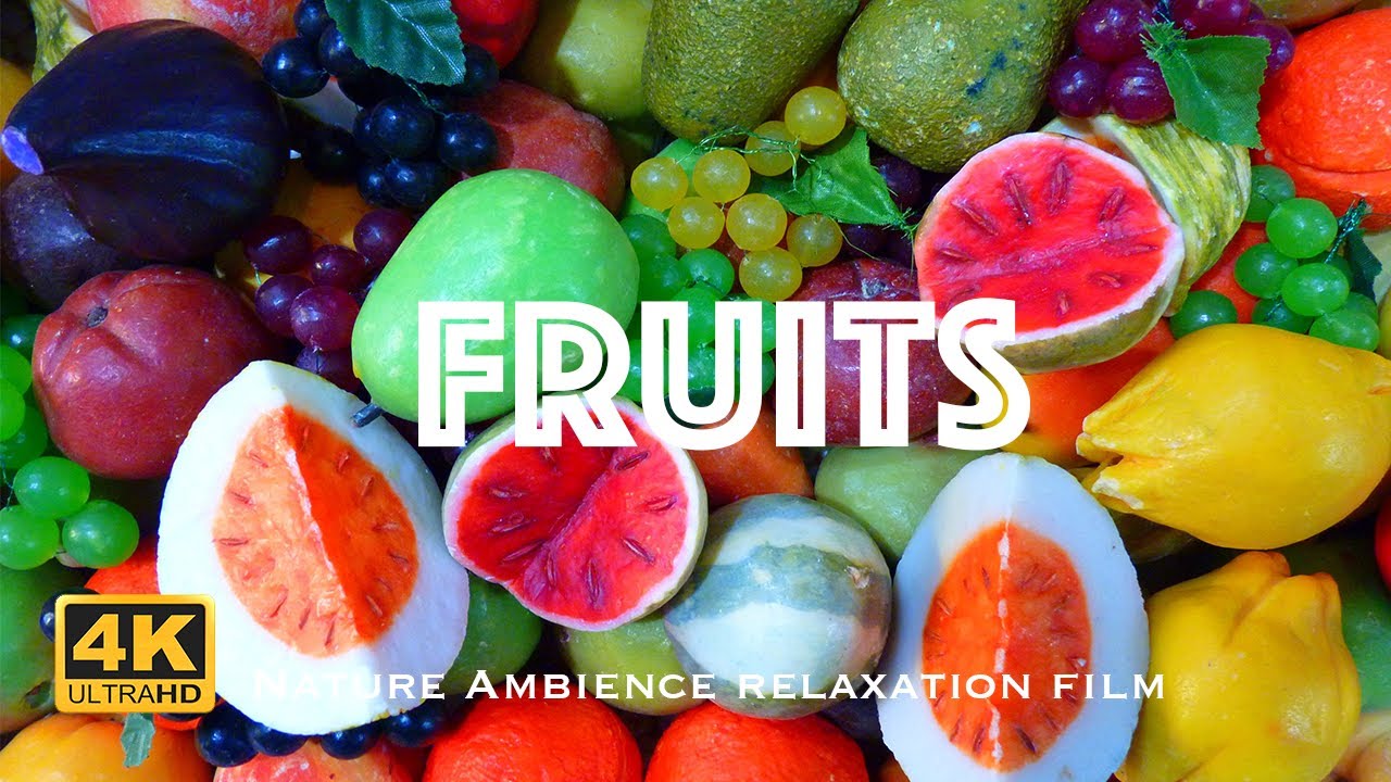 Relaxing peaceful sleep music nature ambience soothing relaxation beautiful fruits 4K