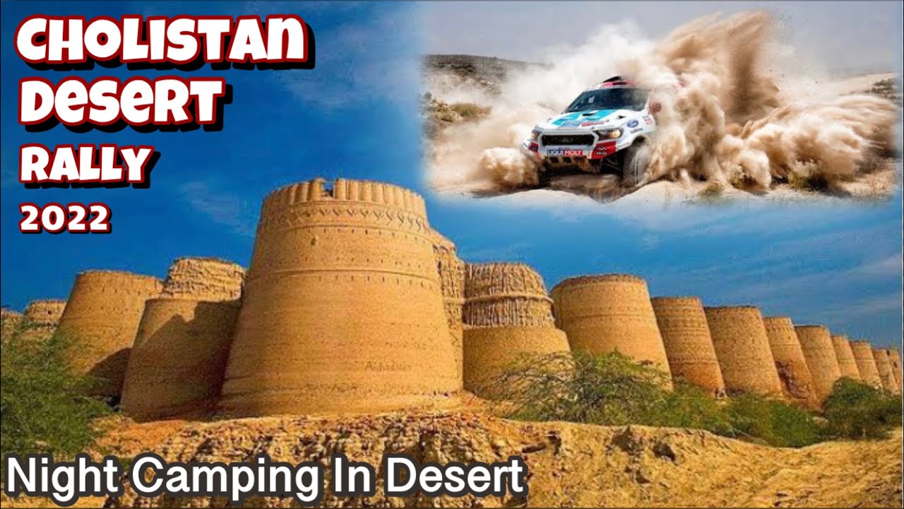 Cholistan Jeep Rally 2022 | Camping In Desert | Desert Night Life | Traveling Vlog | Rohi Pakistan