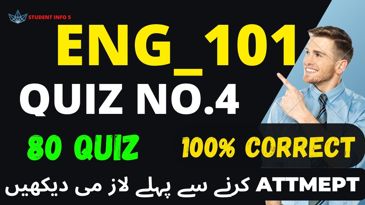 eng101 quiz 4 2023_eng101 quiz 4 2022_eng101 quiz 4 solution 2023_eng101 quiz 4 fall 2022_eng101quiz