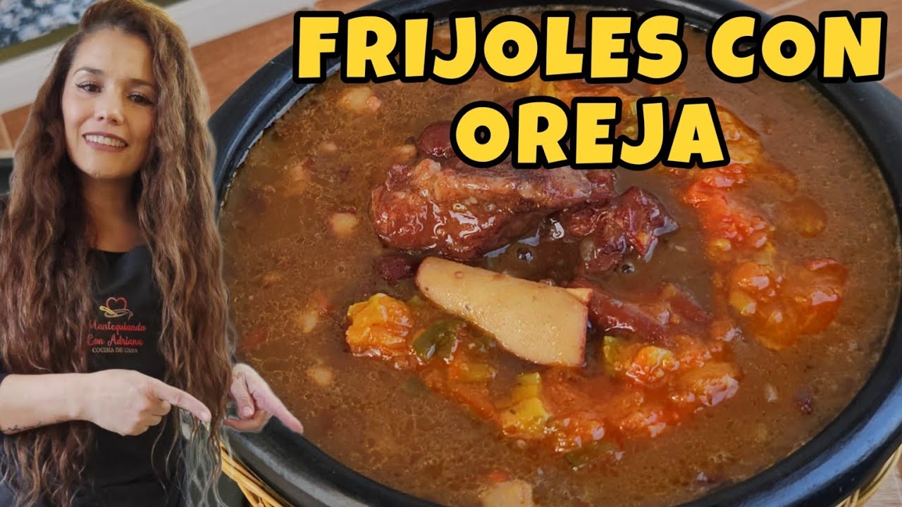 Como preparar FRIJOLES CON OREJA DE CERDO🦻 🐷 receta SUPER COLOMBIANA 🇨🇴