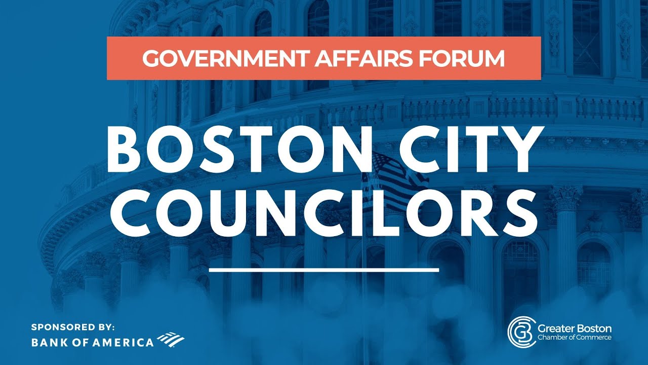 Government Affairs Forum: Boston City Councilors