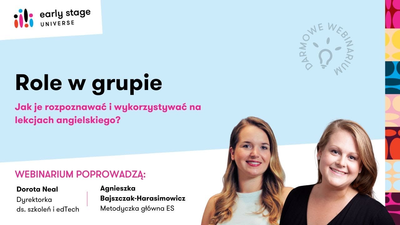 Webinarium Early Stage 🎥 | Role w grupie - jak je rozpoznawać i wykorzystywać na lekcjach?