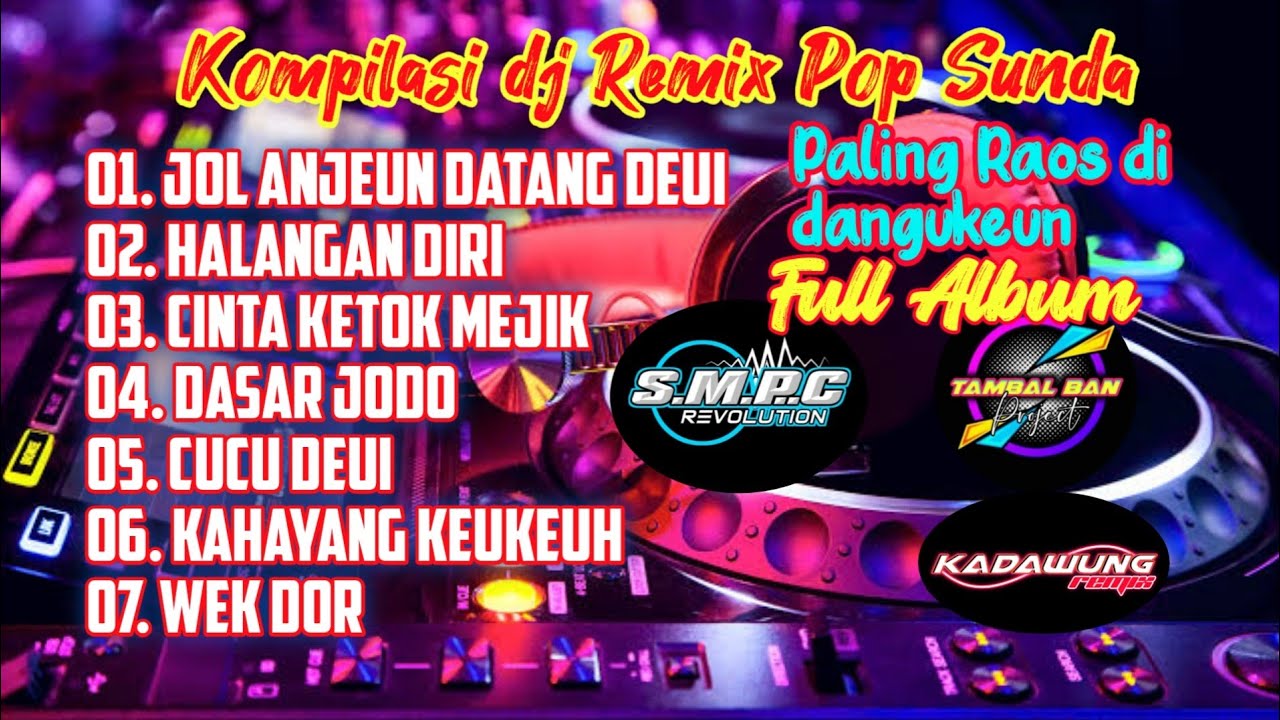 DJ LAGU POP SUNDA PILIHAN VIRAL TERBARU 2023 Paling Enak di Dengar