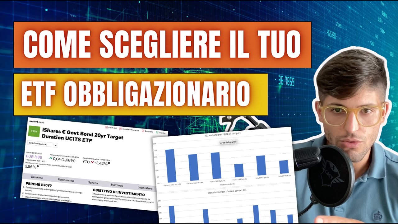 [Mini Corso] Come scegliere il tuo ETF OBBLIGAZIONARIO