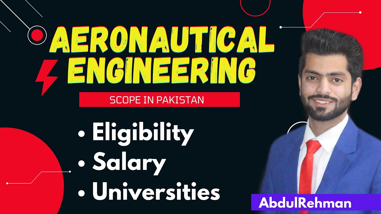 Aeronautical engineering scope in Pakistan | How to Become Aeronautical engineer | Detailed |