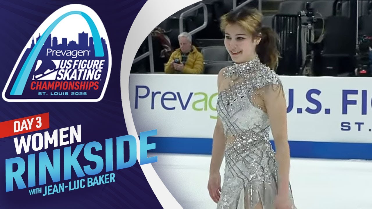 Rinkside: Women | DAY 3 | 2026 Prevagen U.S. Figure Skating Championships