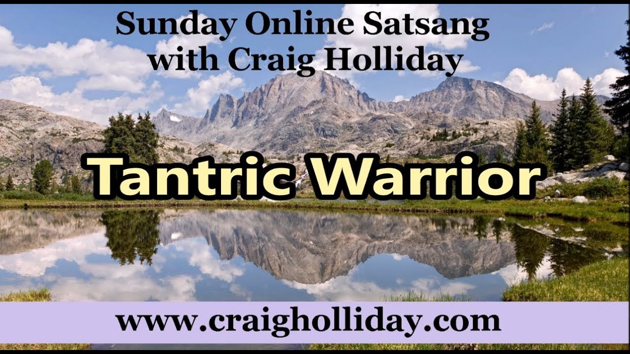 Healing Trauma Through Being a Tantric Warrior