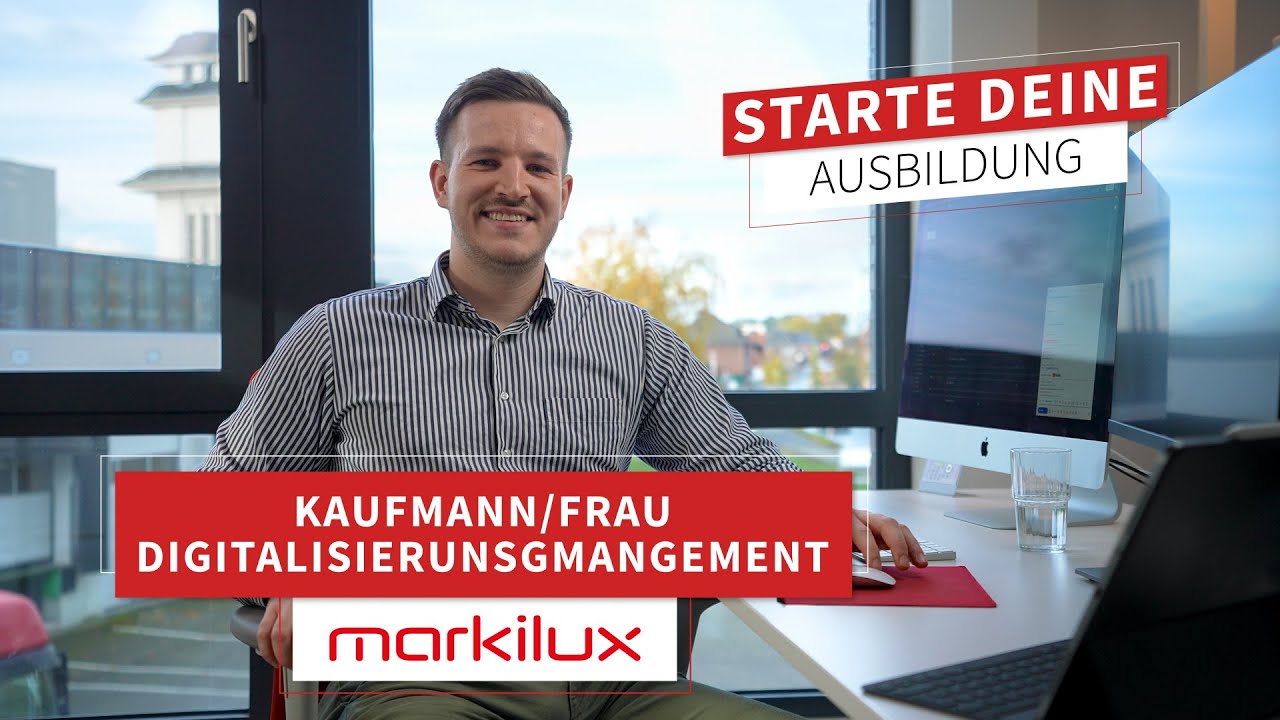 Ausbildung bei markilux - Kaufmann/-frau für Digitalisierungsmanagement