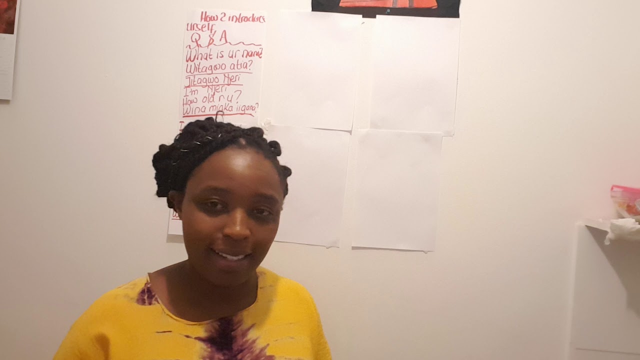 Learn Kikuyu (how to introduce yourself in Kikuyu)