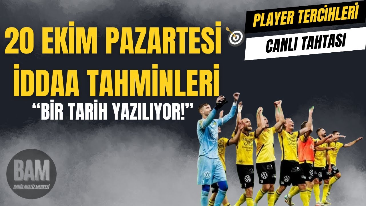 🎯 Analist #53 | 20 Ekim Pazartesi İddaa Tahminleri ⚽ | BİR TARİH YAZILIYOR! | Bahis Analiz Merkezi