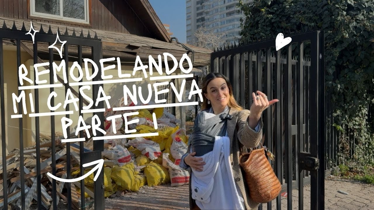 PARTE 1 l Remodelando mi casa nueva 