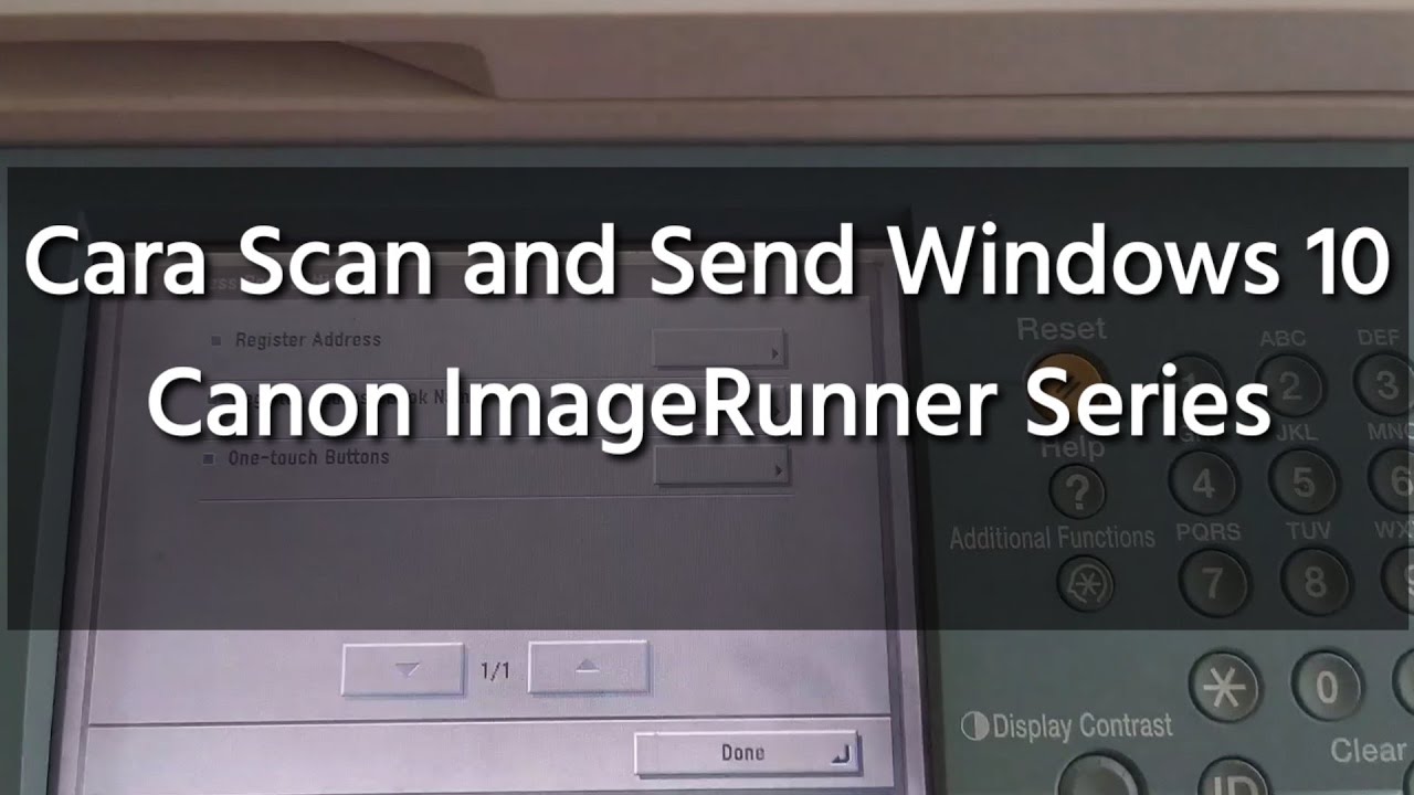 Cara Scan and Send di Windows 10 Canon ImageRunner (CANON IR) Series