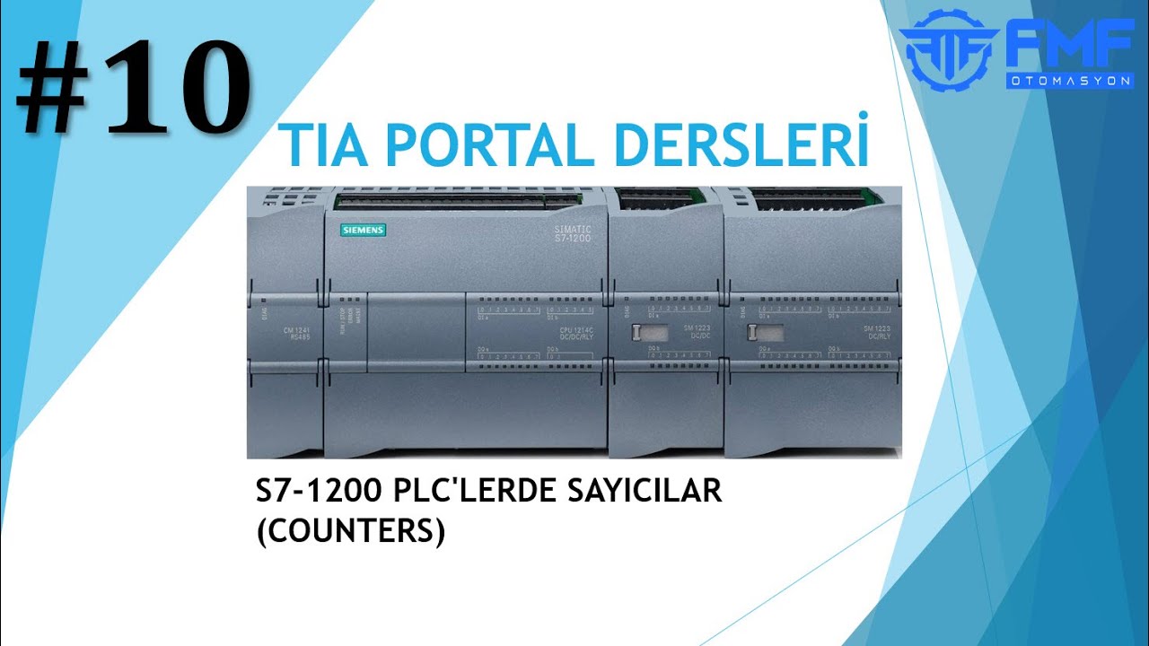 10- S7 1200 PLC'LERDE SAYICILAR COUNTERS