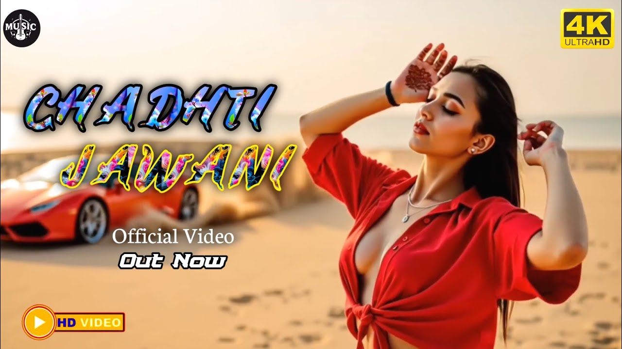 Chadhti Jawani Official Video | Vijay Varma | Miss Princy | New Hindi  Song 2025 | चढ़ती जवानी |