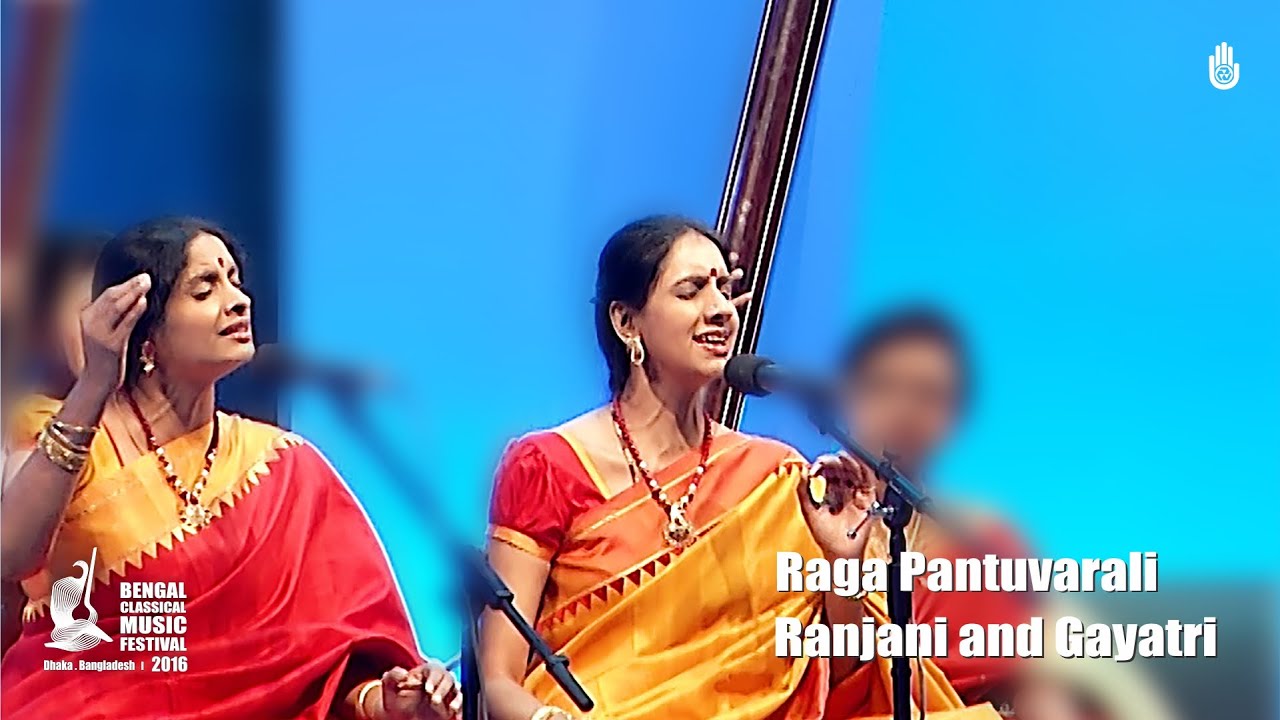 Raga Pantuvarali I Ranjani and Gayatri I Carnatic Vacal I Live at BCMF 2016