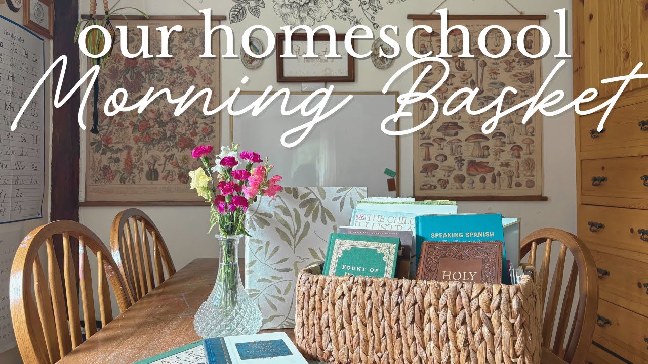 Our Morning Basket | Charlotte Mason Homeschool Benediction Table
