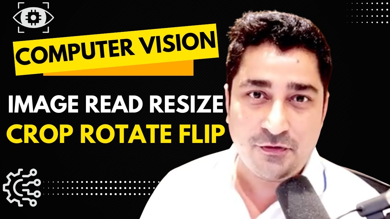 Image Read Resize Crop Rotate Flip | Computer Vision Masters | Euron