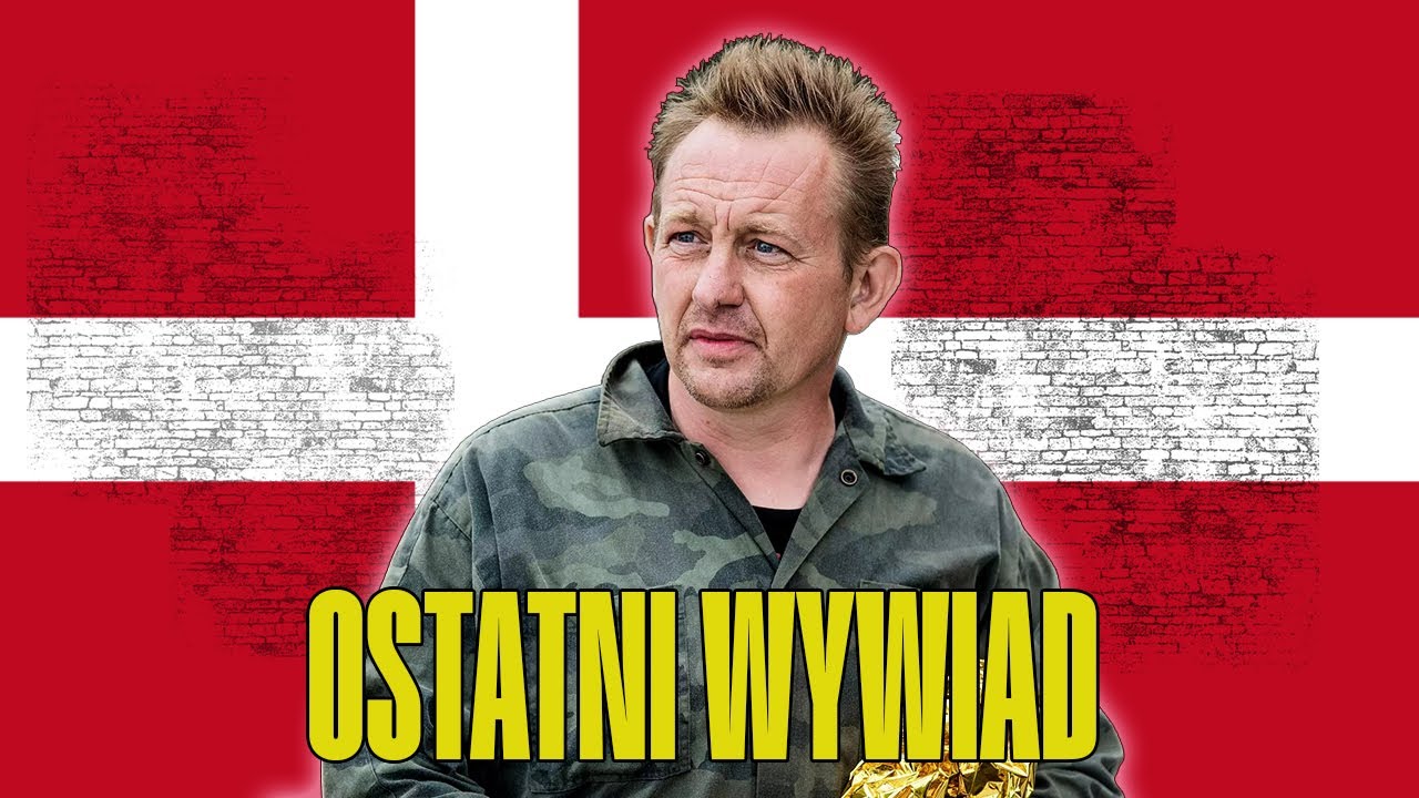 Peter Madsen | Kim Wall i Tajemnice Łodzi Podwodnej | Dania
