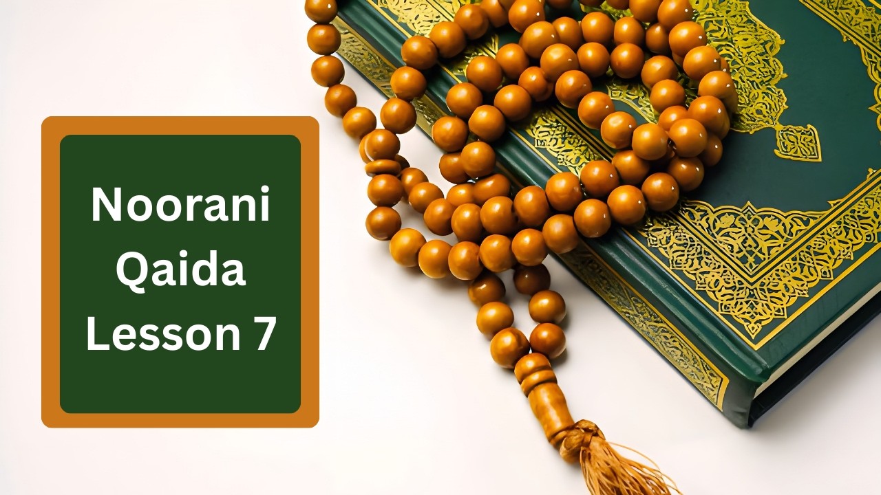 Noorani Qaida Lesson 7 | Do Pesh Ki Pehchan | Learn Arabi reading |Yassalquran Padhna Sikhe Suru Se