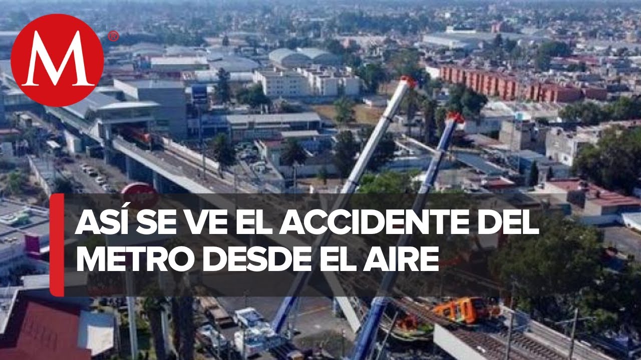 Así se ve el desplome de la línea 12 del metro desde las alturas