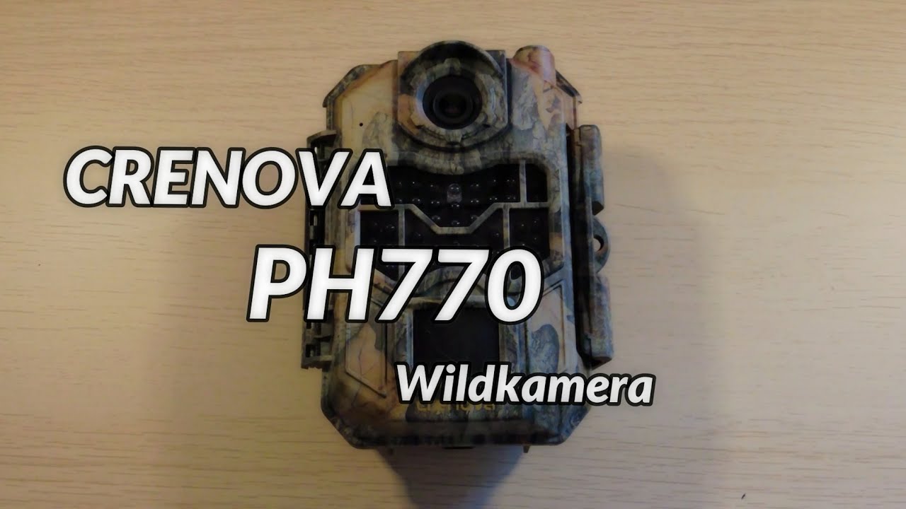 Vorstellung - CRENOVA PH770-8M - Wildkamera - Trail Kamera -  Jagdkamera - Wildtierkamera